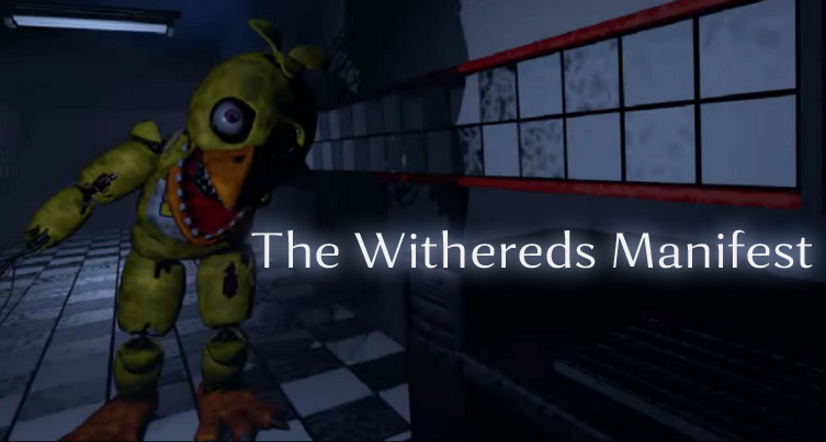 The Withereds Manifest