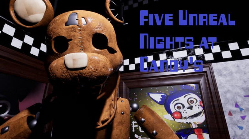 Five Unreal Nights at Candy's